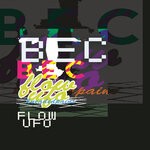 cover: Bec - Flow UFO