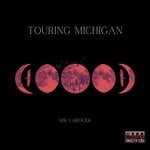 cover: Mik Larockk - Touring Michigan