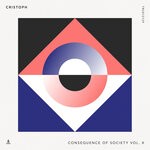 cover: Cristoph - Consequence Of Society, Vol X