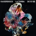 cover: Kaiserdisco - La Turba