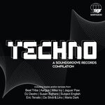 cover: Various - Techno: A SoundGroove Records Compilation