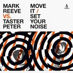 cover: Taster Peter - Move It/Set Your Noise