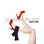 cover: Unqle Chriz - Lessons For Love