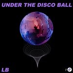 cover: Lee Bastard - Under The Disco Ball