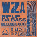 cover: Wza - Rip Up Da Bass (Extended)