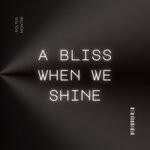 cover: Polter Montre - A Bliss When We Shine