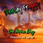 cover: Deejay Froggy - One More Day (Jeferson Hs Remix)