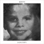 cover: Krovi - Sanctify