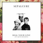 cover: Kevin Hussein|Sepalcure - Dial Your Line