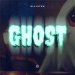 cover: Ellister - Ghost