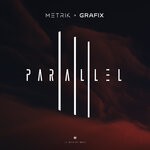 cover: Grafix|Metrik - Parallel