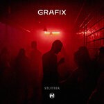 cover: Grafix - Stutter