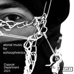 cover: Copycat Department - Atonal Music For Schizophrenics