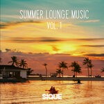 cover: Sunseekers|SIQUE - Summer Lounge Music Vol 1