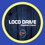 cover: Stephan Crown - Loco Drive (Original Mix)