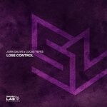 cover: Juan Galvis|Lucas Yepes - Lose Control