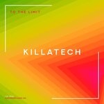 cover: Killatech - To The Limit