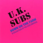 cover: Uk Subs - Down On The Farm (Explicit)