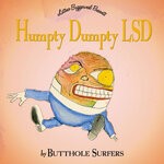 cover: Butthole Surfers - Humpty Dumpty LSD