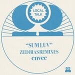 cover: Ania Szarmach|Envee - Sum Luv (Zed Bias Remixes)