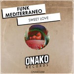 cover: Funk Mediterraneo - Sweet Love