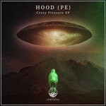 cover: Hood (pe) - Crazy Pleasure EP