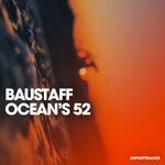 cover: Baustaff - Ocean's 52