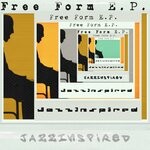 cover: Jazzinspired - Free Form E.P.