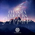 cover: Chakra Colours - Deep Meditation