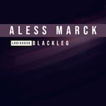 cover: Aless Marck - Blackleg