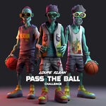 cover: Loupe Klean - Pass The Ball Challenge (Remix)