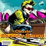 cover: Cizzzla - Badboy Sound