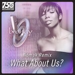 cover: Brandy - What About Us? (Nomak's 2016 Remix)