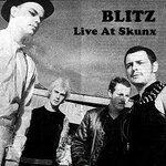 cover: Blitz - Live At Skunx (Explicit)