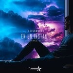 cover: Elissandro - En Un Instante / Instars Remixed