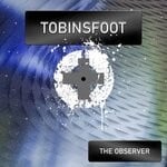 cover: Tobinsfoot - The Observer