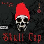 cover: King Jazzy|Sita D Lyrical Diva - Skull Cap (Explicit)