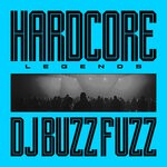 cover: Dj Buzz Fuzz - Hardcore Legends