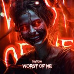 cover: Hatom - Worst Of Me