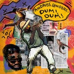 cover: Andruss|Lowderz - Dum Dum