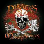 cover: Pirates In Black - Money Slaves