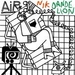 cover: Jannis Bentler|Nik Dandelion - Air