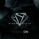 cover: Diamond Style - Moving On