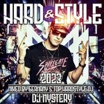 cover: Mystery|Various - Hard & Style 2023 - Mixed By DJ Mystery