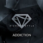 cover: Diamond Style - Addiction