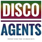 cover: Disco Agents - Perfekt Disko Trak '20