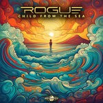 cover: Rogue - Child From The Sea