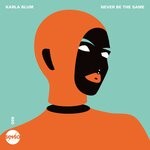 cover: Karla Blum - Never Be The Same