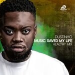 cover: Dustinho - Music Saved My Life (Healthy Mix)