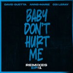 cover: Coi Leray|Anne-Marie|David Guetta - Baby Don't Hurt Me (Remixes EP)